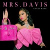 Mrs. Davis - Single