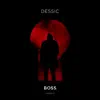 Boss - Single album lyrics, reviews, download