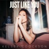 Just Like You - Single