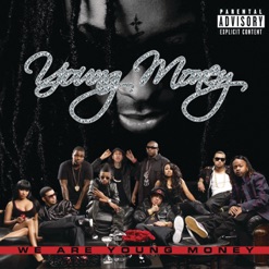 WE ARE YOUNG MONEY cover art