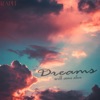 RAPH - Dreams (Will Come Alive)