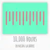 10,000 Hours (Piano Version) - Single album lyrics, reviews, download
