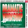 Stream & download Dramatic Workshop, Vol. 8: Historical & Military Drama 2