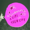 A Girl in Teen City