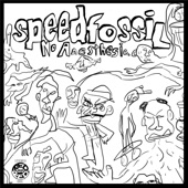 Speedfossil - Luckiest Man in the World