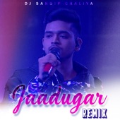 Jadugar (DJ Sandip Chaliya) artwork