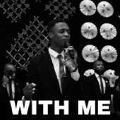 With Me (Live) [feat. KOINONIA GLOBAL WORSHIP TEAM] artwork