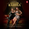 Killer Haseena - Single