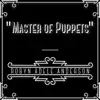 Master of Puppets - Single album lyrics, reviews, download