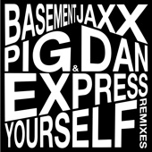 Express Yourself (Pig&Dan Eclectic Mix) artwork