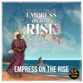 Sistah Jahia - Empress on the Rise
