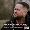 Als Ik Kijk Naar Jou - Single