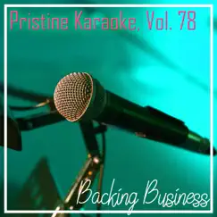 Pristine Karaoke, Vol. 78 by Backing Business album reviews, ratings, credits