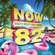 NOW That's What I Call Music!, Vol. 82 - Various Artists