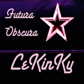 LeKinKy - Futura Obscura