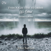 Through the Storms We Stand - Efisio Cross & Epic Music World