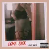 LOVE SICK (feat. Direz) - Single album lyrics, reviews, download