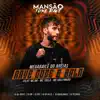 Rave Doce & Bala (Mansão Funk Rave) [feat. Mc 7 Belo, MC BN, DJ DN, MC Hollywood, DJ Tezinho, DJ Ery, Dj W-Beatz, GP DA ZL, JC no beat, DJ Douglinhas & MANSÃO FUNK RAVE] - Single album lyrics, reviews, download