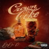 Crown & Coke - Single