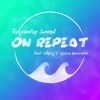 Takeaway Sound & Ninski - On Repeat (feat. Reece Lemonius)