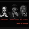 Three for Freedom - EP, 2022