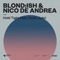 Hold Tight (feat. Darla Jade) - Blond:ish & Nico de Andrea lyrics