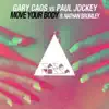 Stream & download Move Your Body (feat. Nathan Brumley) [Paul Jockey vs. F/\b Mix] - Single