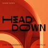 Head Down (Samm Remix) - Single