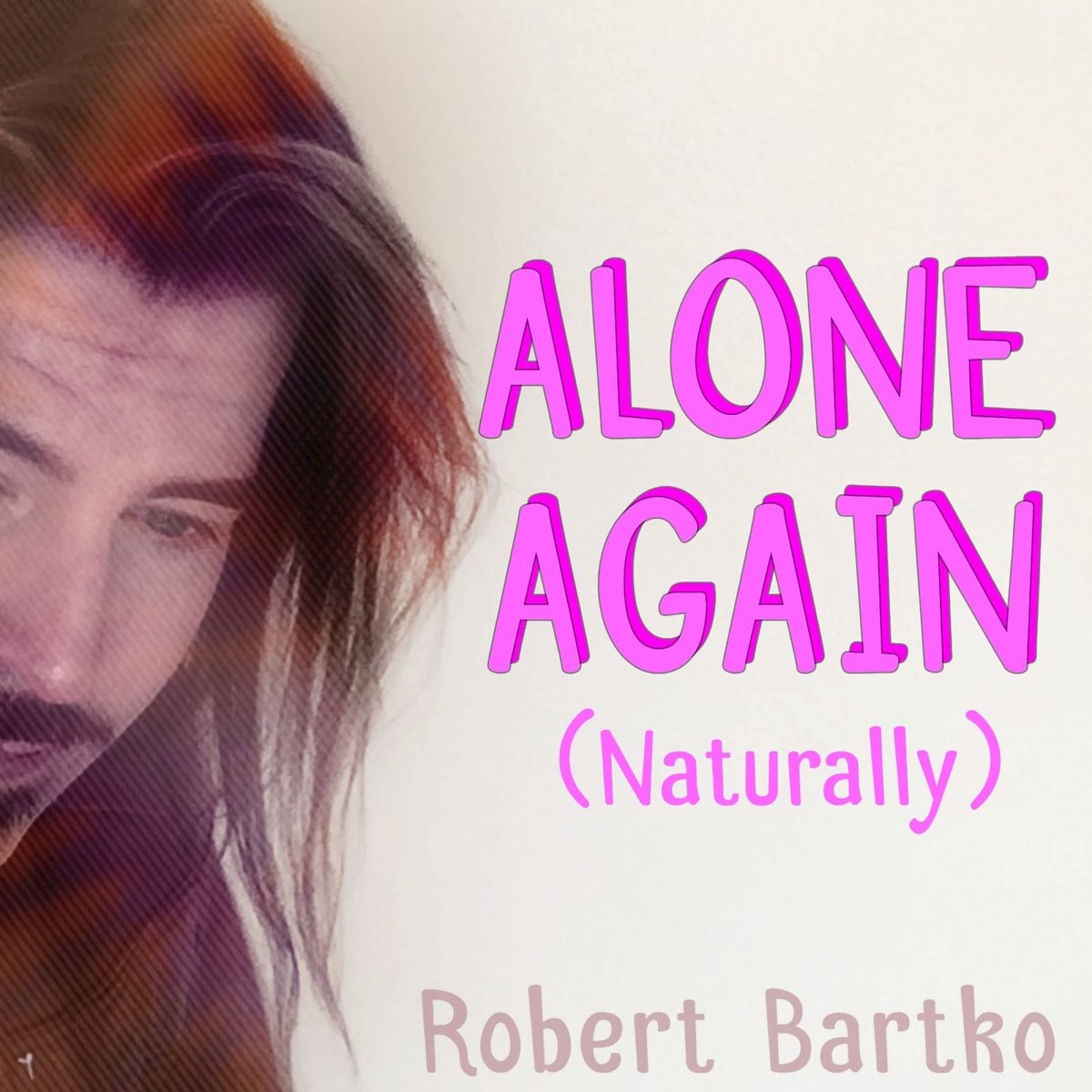 Alone again перевод песни. Alone again. Alone again naturally me. Alone again h.