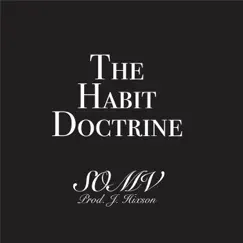 The Habit Doctrine - EP by SOMV album reviews, ratings, credits