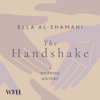The Handshake : A Gripping History - Ella Al-Shamahi