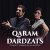 Qaram dardzats - Single
