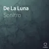 De la Luna - Single album lyrics, reviews, download