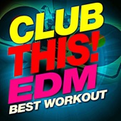 Club This! EDM Best Workout artwork