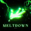 Metldown - Single album lyrics, reviews, download