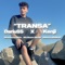 TRANSA (feat. DariuSS) - Kenji lyrics