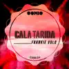 Stream & download Cala Tarida - Single