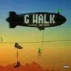 G Walk - Single album lyrics, reviews, download