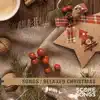 Relaxed Christmas Songs - EP album lyrics, reviews, download