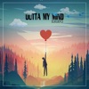 Outta My Mind - Single