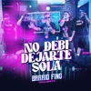 No Debí Dejarte Sola - Single