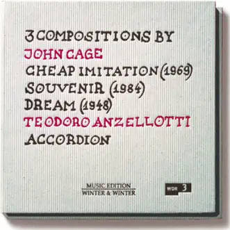 Cage: Cheap Imitation - Souvenir - Dream by Teodoro Anzellotti album reviews, ratings, credits