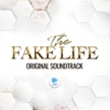 The Fake Life (Original Soundtrack) - EP, 2022