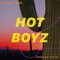 Hot Boyz (feat. Johnjay Van Es) - Robbie Tripp lyrics