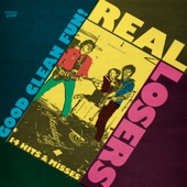 The Real Losers - 05 Beat Your Heart Out