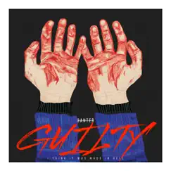 Guilty - Single by 3anter album reviews, ratings, credits