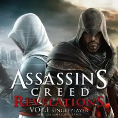 Assassin's Creed Revelations, Vol. 1 (Single Player) [Original Game Soundtrack] by Jesper Kyd & Lorne Bafle album reviews, ratings, credits
