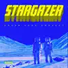 Stream & download Stargazer