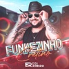 Funkezinho Cretino - Single