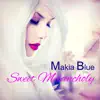 Sweet Melancholy album lyrics, reviews, download